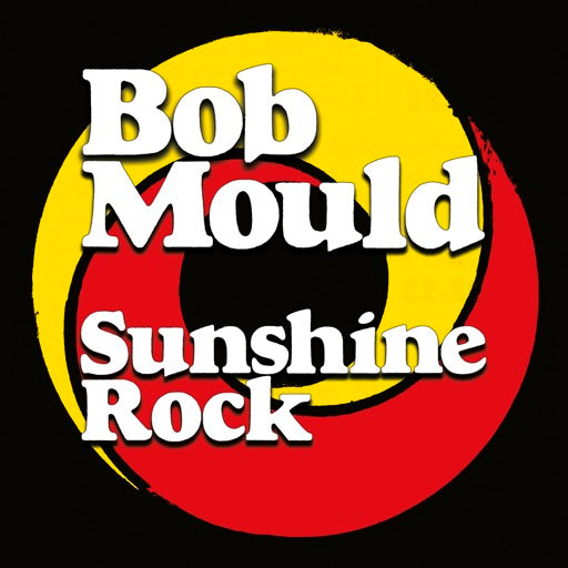 MOULD,BOB – SUNSHINE ROCK - CD •