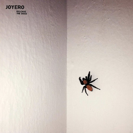JOYERO – RELEASE THE DOGS (COLORED VINYL) - LP •