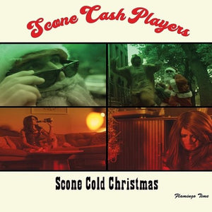 SCONE CASH PLAYERS – SCONE COLD CHRISTMAS - 7" •