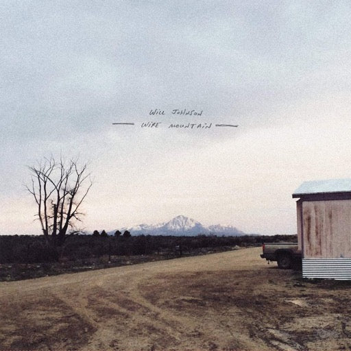 JOHNSON,WILL – WIRE MOUNTAIN - CD •