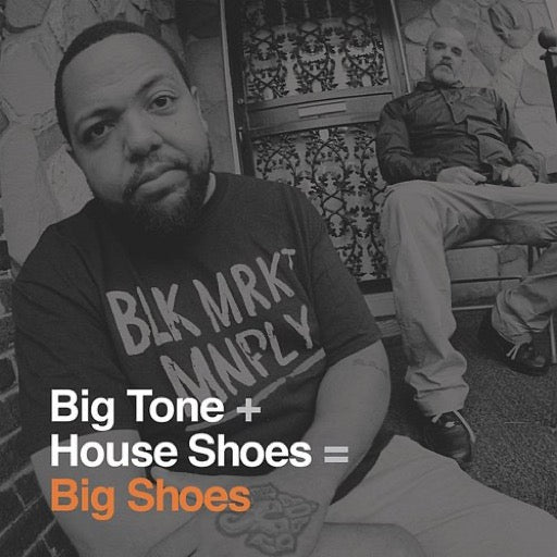 BIG TONE + HOUSE SHOES – BIG SHOES - CD •