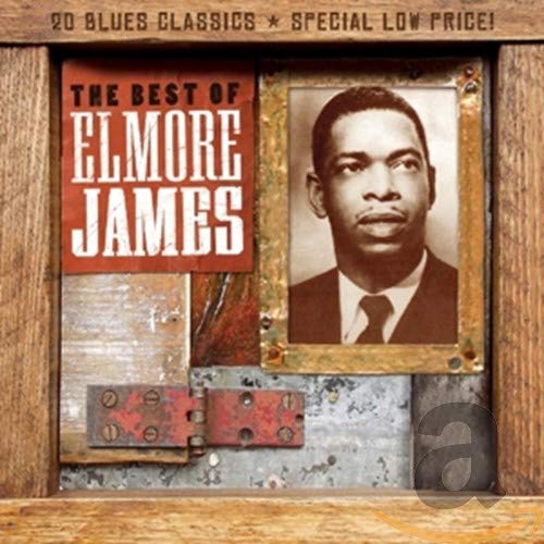 JAMES,ELMORE – BEST OF ELMORE JAMES - CD •