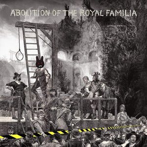 ORB – ABOLITION OF THE ROYAL FAMILIA - CD •