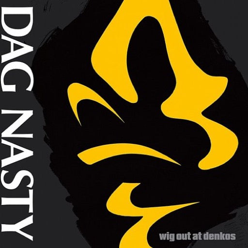 DAG NASTY – WIG OUT AT DENKO'S - LP •