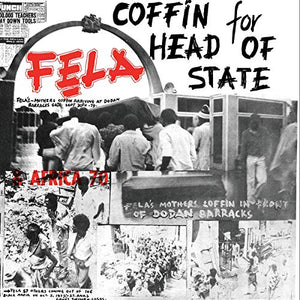 KUTI,FELA – COFFIN FOR HEAD OF STATE - LP •