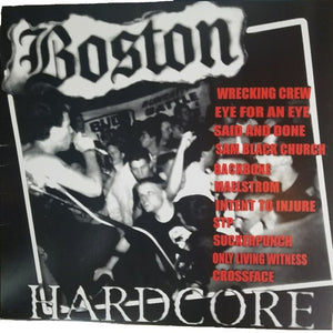 BOSTON HARDCORE 89-91 / VARIOU – BOSTON HARDCORE 89-91 / VARIOU - LP •