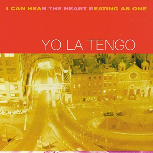 YO LA TENGO – I CAN HEAR THE HEART BEATING AS ONE - LP •