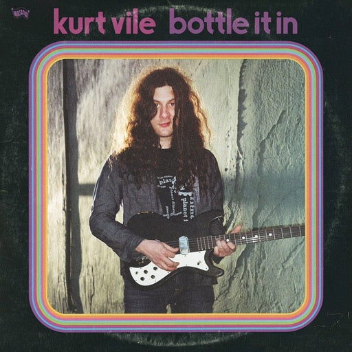 VILE,KURT – BOTTLE IT IN - LP •