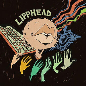 LIPPHEAD (ELIOT LIPP & BLOCKHE – LIPPHEAD - 7" •