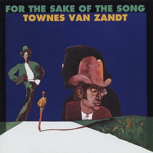 VAN ZANDT,TOWNES – FOR THE SAKE OF THE SONG - LP •