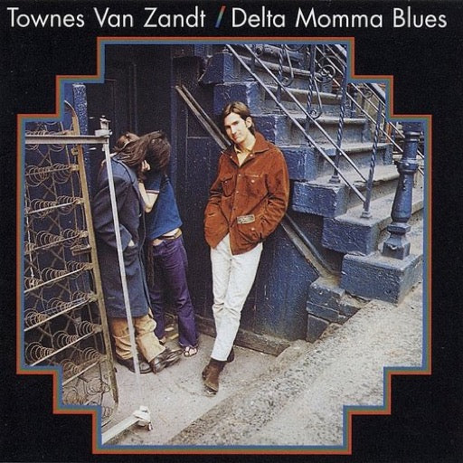 VAN ZANDT,TOWNES – DELTA MOMMA BLUES (180 GRAM) - LP •