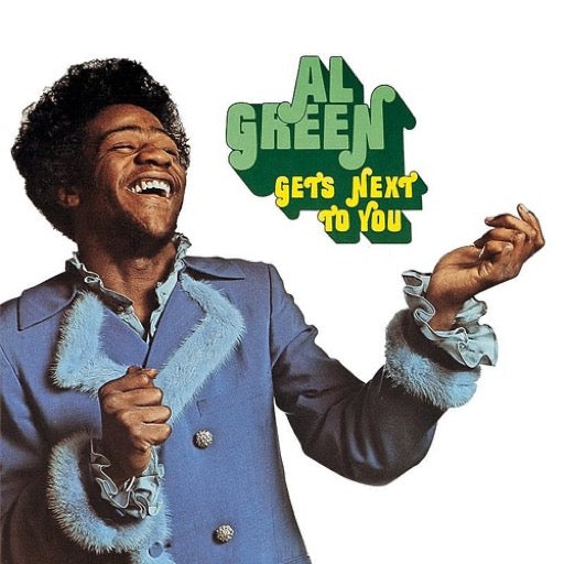 GREEN,AL – GETS NEXT TO YOU - LP •