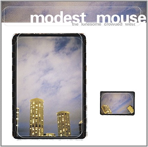 MODEST MOUSE – LONESOME CROWDED WEST - LP •