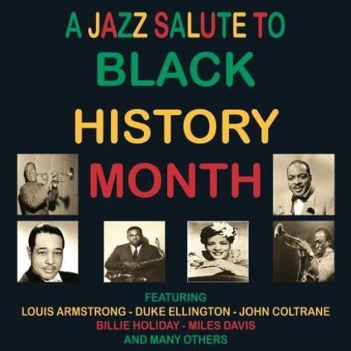 JAZZ SALUTE TO BLACK HISTORY M – JAZZ SALUTE TO BLACK HISTORY M - CD •