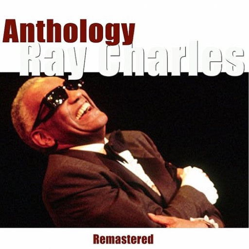 CHARLES,RAY – ANTHOLOGY - CD •