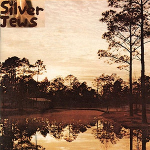 SILVER JEWS – STARLITE WALKER (REISSUE) - LP •