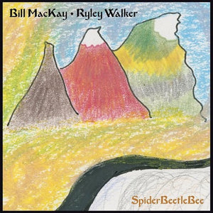 MACKAY,BILL / WALKER,RYLEY – SPIDERBEETLEBEE - CD •