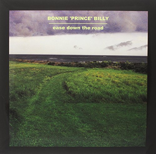 BONNIE PRINCE BILLY – EASE DOWN THE ROAD - LP •