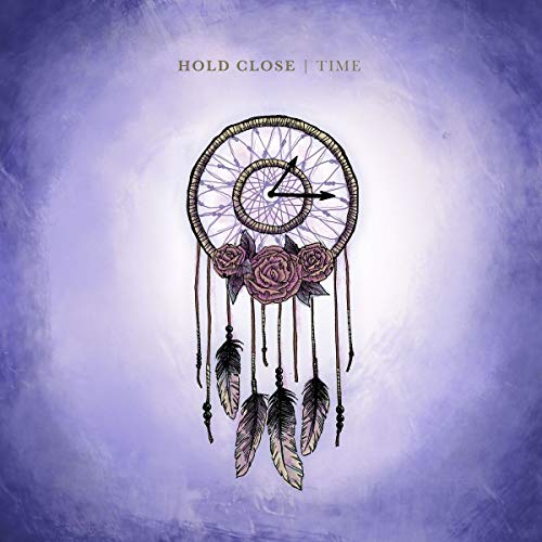 HOLD CLOSE – TIME - CD •