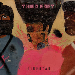 THIRD ROOT – BF LIBERTAD - LP •