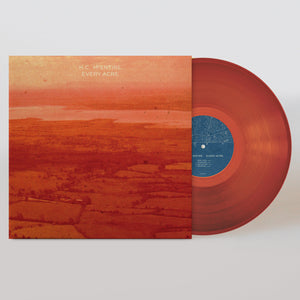 MCENTIRE,H.C. – EVERY ACRE (CLEAR ORANGE INDIE EXCLUSIVE PEAK VINYL) - LP •