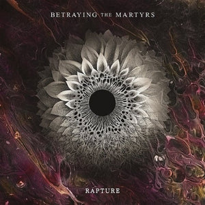 BETRAYING THE MARTYRS – RAPTURE - CD •