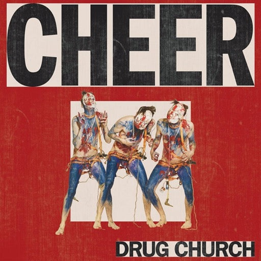 DRUG CHURCH – CHEER (COLORED VINYL) - LP •