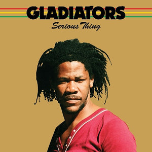 GLADIATORS – SERIOUS THING - CD •