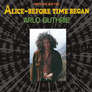 GUTHRIE,ARLO – ALICE - BEFORE TIME BEGAN (REX - LP •