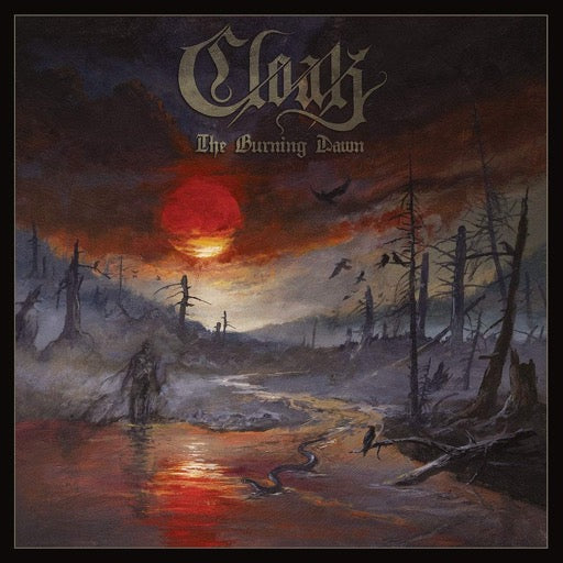 CLOAK – BURNING DAWN - CD •