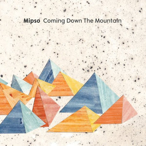 MIPSO – COMING DOWN THE MOUNTAIN (DIGIPAK) - CD •