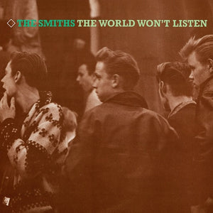 SMITHS – WORLD WON'T LISTEN (REMASTER) - LP •