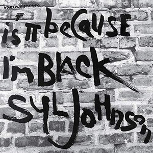 JOHNSON,SYL – IS IT BECAUSE I'M BLACK (50TH - LP •