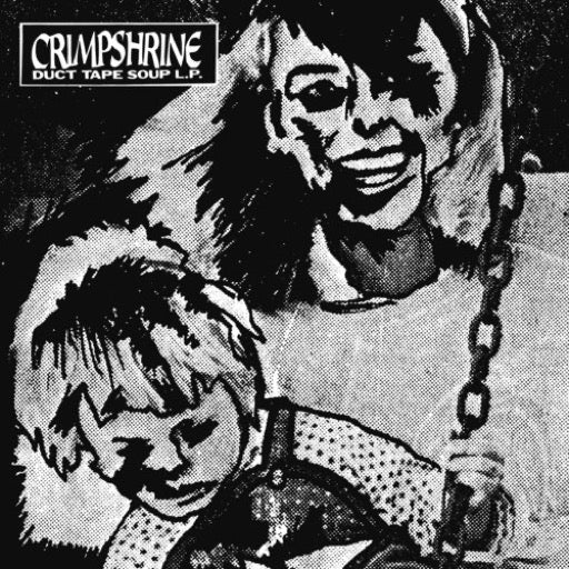 CRIMPSHRINE – DUCT TAPE SOUP - LP •
