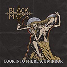 BLACK MIRRORS – LOOK INTO THE BLACK MIRROR - LP •