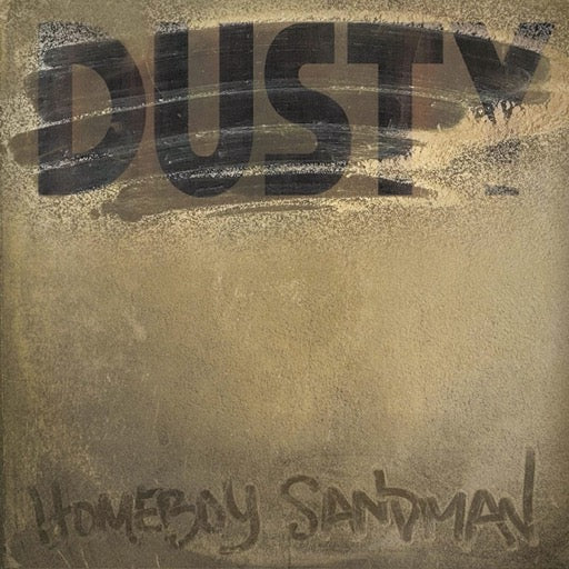 HOMEBOY SANDMAN – DUSTY - CD •