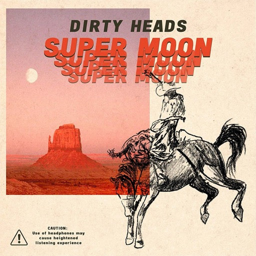 DIRTY HEADS – SUPER MOON - LP •
