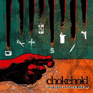 CHOKEHOLD – WITH THIS THREAD I HOLD (COLORED VINYL) - LP •