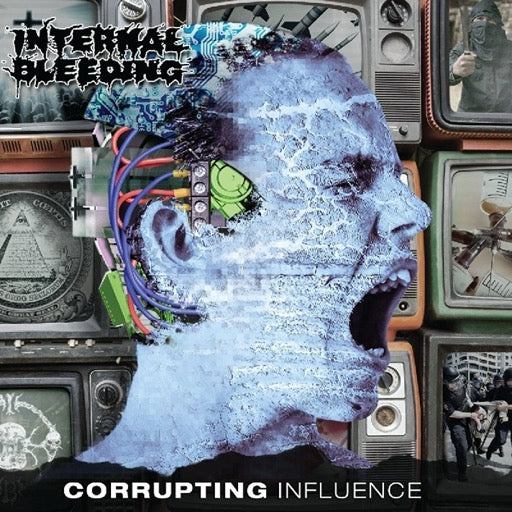 INTERNAL BLEEDING – CORRUPTING INFLUENCE - CD •