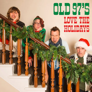 OLD 97'S – LOVE THE HOLIDAYS (COLORED VINYL) (RED) - LP •