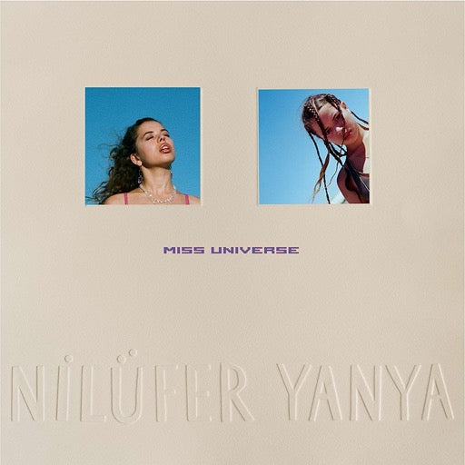 YANYA,NILUFER – MISS UNIVERSE (COLORED VINYL) (GATEFOLD) - LP •