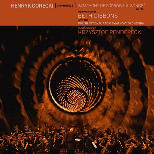 GIBBONS,BETH – HENRYK GORECKI: SYMPHONY NO. 3 (Symphony Of Sorrowful Songs)  - LP •