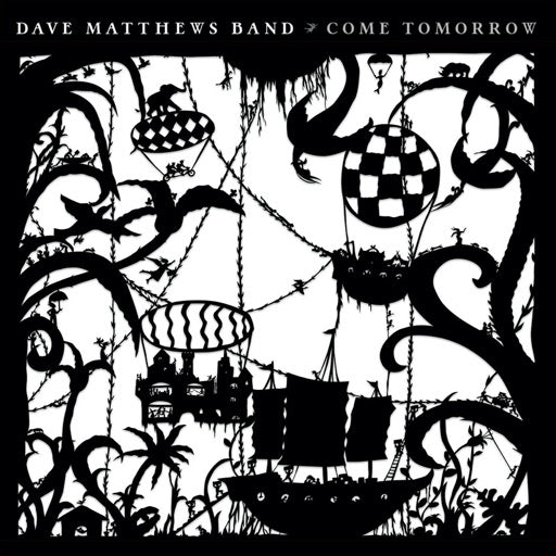 MATTHEWS,DAVE – COME TOMORROW - CD •