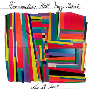 PRESERVATION HALL JAZZ BAND – SO IT IS - CD •