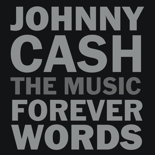 JOHNNY CASH: THE MUSIC - FOREV – JOHNNY CASH: THE MUSIC - FOREV - CD •