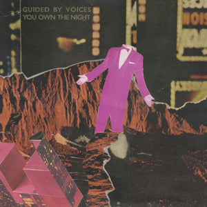 GUIDED BY VOICES – YOU OWN THE NIGHT - 7" •