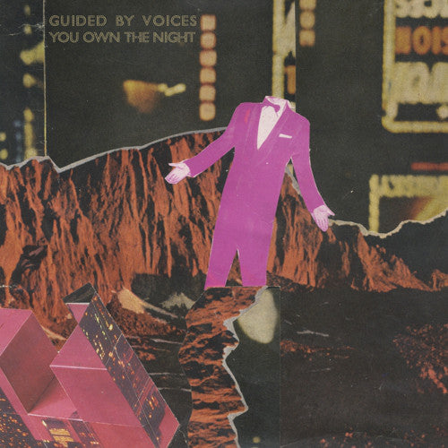 GUIDED BY VOICES – YOU OWN THE NIGHT - 7