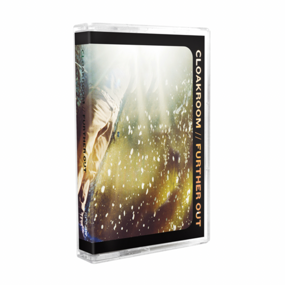 CLOAKROOM – FURTHER OUT - TAPE •