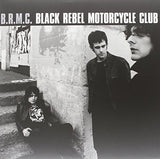 B.R.M.C. – BLACK REBEL MOTORCYCLE CLUB (180 GRAM) - LP •