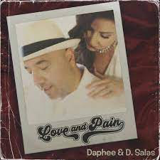 DAPHEE / SALAS,D. – LOVE AND PAIN - CD •